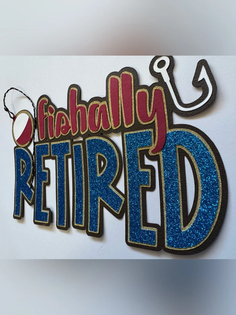 O’fishally Retired' Decor, Scrapbook or Cake Topper! Sparkly Blue w/Red Accents